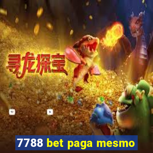 7788 bet paga mesmo